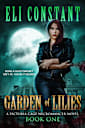 Garden of Lilies (A Victoria Cage Necromancer Novel, #1)