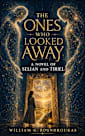 The Ones Who Looked Away (The world that Remains)