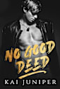 No Good Deed (Broke & Bullied spinoff)