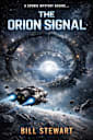 The Orion Signal (The Aurora Run Book 1)