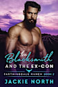 The Blacksmith and the Ex-Con