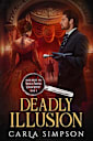 Deadly Illusion (Angus Brodie and Mikaela Forsythe Murder Mystery Book 4)