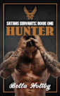 Hunter: A biker romance (Satans Servants Book 1)