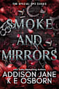 Smoke and Mirrors (The Special Ops Series, #1)