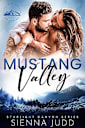 Mustang Valley: Grumpy Sunshine, Forced Proximity, Workplace Romance (Starlight Canyon Book 2)