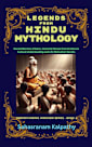 LEGENDS FROM HINDU MYTHOLOGY