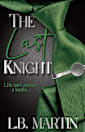The Last Knight (Knight Publishing Series)