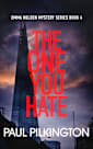 The One You Hate (Emma Holden suspense mystery series Book 4)