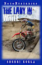 The Lady in White (MotoMysteries: Kids Christian Fiction Mystery and Suspense Book 5)