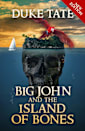 Big John and the Island of Bones