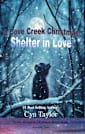 A Cove Creek Christmas: Shelter in Love (Smoky Mountain Christmas Magic Book 2)