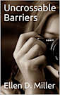 Uncrossable Barriers
