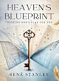 Heaven’s Blueprint