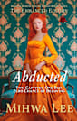 Abducted (New updated edition!)