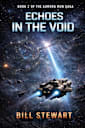 Echoes in The Void (The Aurora Run Book 2)