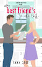 My Best Friend’s To-Do List: A Friends to Lovers Romantic Comedy (Denver Brothers Book 1)