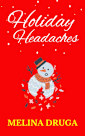 Holiday Headaches (The Rock Star’s Wife)