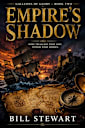 Empires Shadow: A Maritime Adventure of Lost Empires and Forgotten Secrets (Galleons of Glory Book 2)