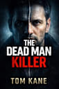 The Dead Man Killer - Only $0.99