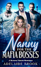 Nanny for the Mafia Bosses