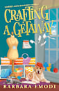 Crafting a Getaway 