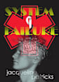 System Failure: A Paramedic Short Story Based on True Events (Paramedic Stories Based on True Events Book 4)