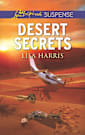 Desert Secrets: Danger Abroad