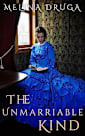 The Unmarriable Kind