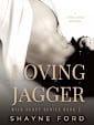 LOVING JAGGER (Wild Heart, #2)