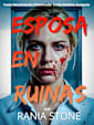 Esposa En Ruinas