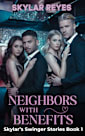Neighbors With Benefits