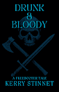 Drunk and Bloody: A Freebooter Tale (The Freebooters)