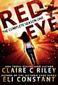 Red Eye: Complete Season One: An Armageddon Zombie Survival Thriller