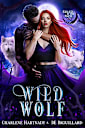 Wild Wolf (Exiled by the Pack Book 2)