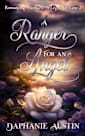 A Ranger for An Angel (Romancing Riverview: A Legacy of Love Book 2)