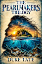 The Pearlmakers Trilogy