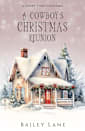 A Cowboy’s Christmas Reunion: A Snowy Pines Christmas