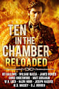 Ten in the Chamber Reloaded