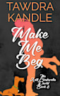 Make Me Beg