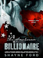 THE AMERICAN BILLIONAIRE (Baron's Complete Story)