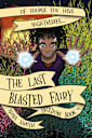 The Last Blasted Fairy (Shadow Book 4)