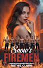 Snow’s Firemen