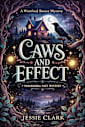 Caws and Effect: a paranormal cozy mystery about a skeptic, a crow, and a body on the dock. (The Winifred Baxter Cozy Mysteries Book 1)