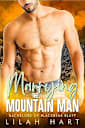 Marrying the Mountain Man: An Age Gap Ex-Military Romance (Bachelors of Blackbear Bluff Book 2)