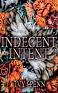 Indecent Intent