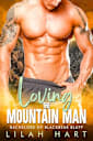 Loving the Mountain Man: An Ex-Military Biker Romance (Bachelors of Blackbear Bluff Book 3)