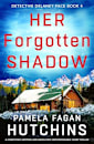 Her Forgotten Shadow