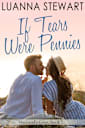 If Tears Were Pennies: MacLeod’s Cove # 2
