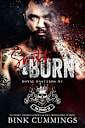 Switch & Burn (Royal Bastards MC : Idaho Springs Chapter)