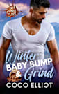 Winter Baby Bump & Grind